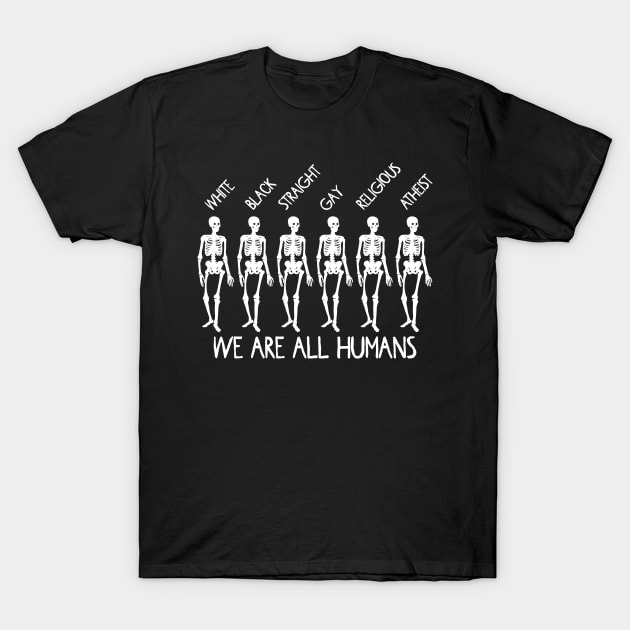 Skeleton Human Equality T-Shirt by BestsellerTeeShirts